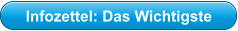 Infozettel: Das Wichtigste