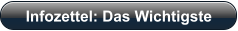 Infozettel: Das Wichtigste